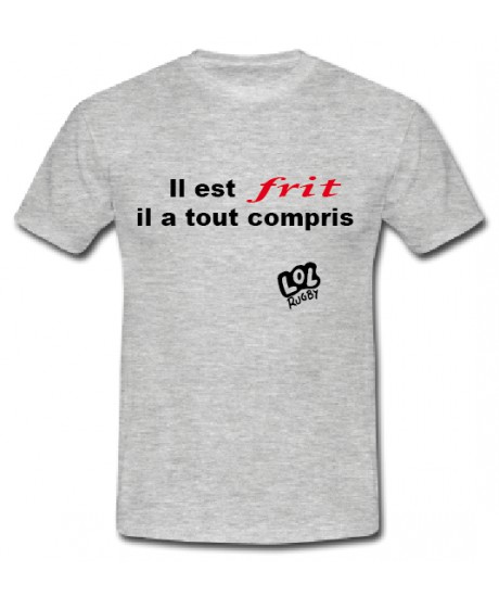 Tee shirt humour "Frit" Gris