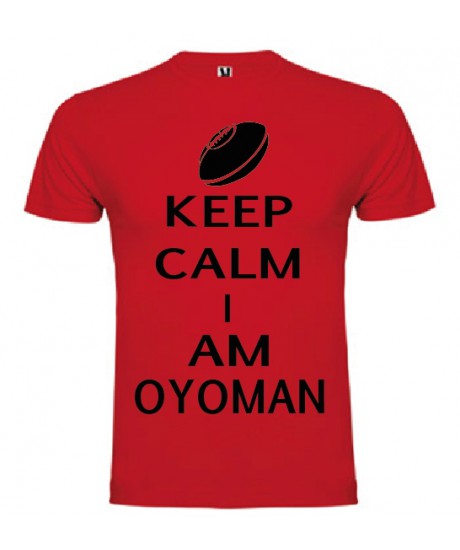 Tee Shirt Keep Calm I Am Oyoman