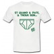 Tee shirt LOL Rugby "Et quand il pète ..." Blanc/Vert