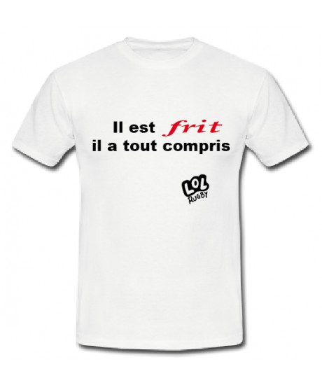 Tee shirt humour "Frit" Blanc