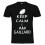 Tee Shirt Keep Calm I Am Gaillard