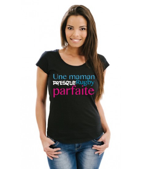 Teeshirt une Maman Rugby presque parfaite Noir