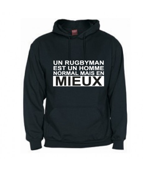 Sweat Un Rugbyman est un homme normal mais en mieux