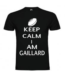 Tee Shirt Keep Calm I Am Gaillard